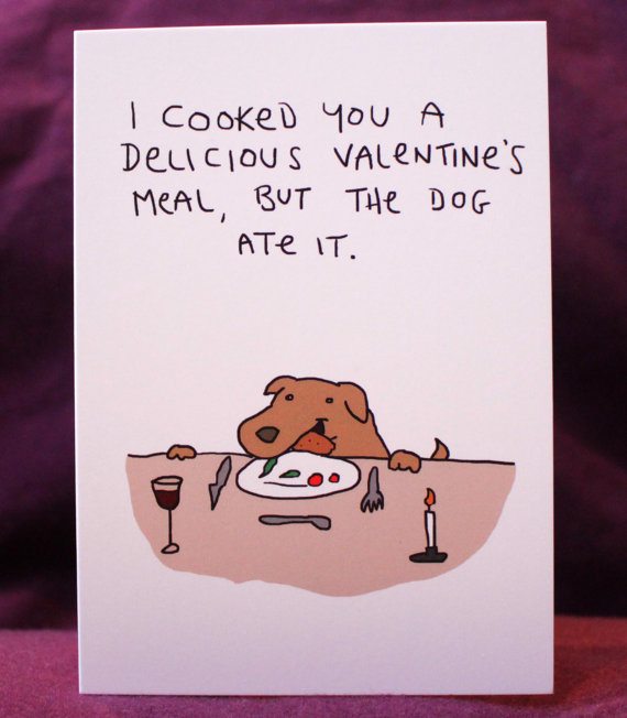 Dog ate the dinner funny valentine's day card