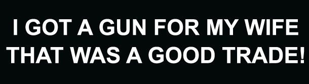 8 of the Funniest Gun Bumper Stickers - Wide Open Spaces