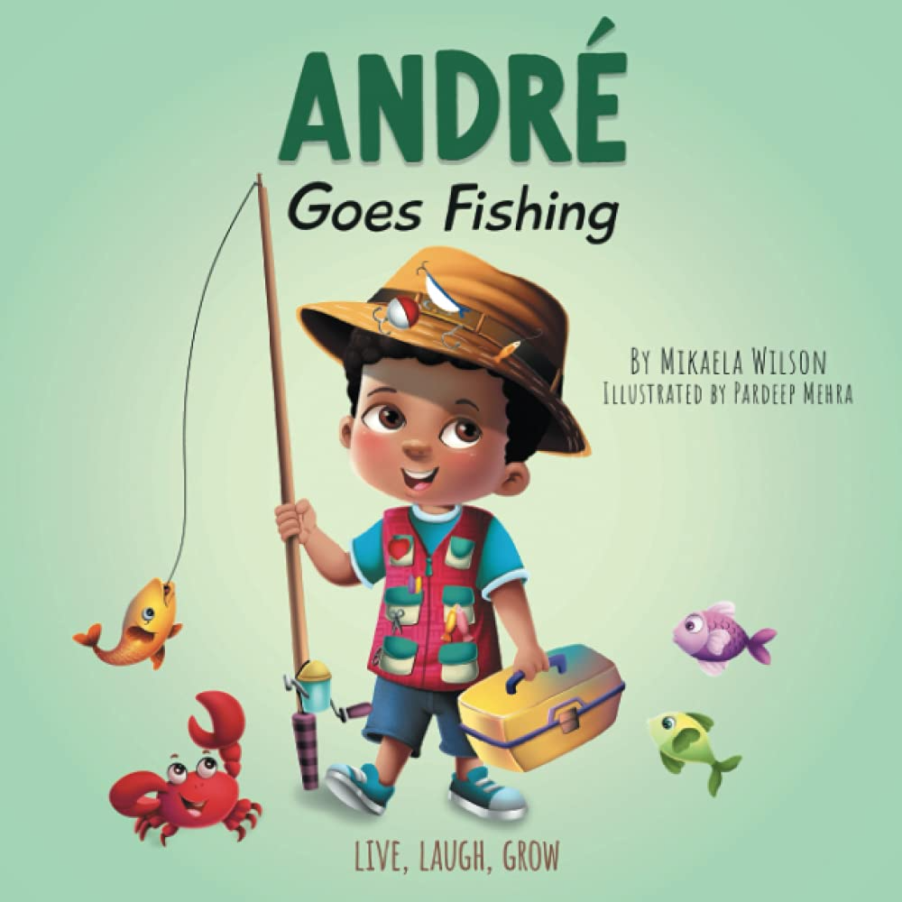 Book cover of "Andre Goes Fishing," a children's fishing book.